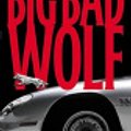 Cover Art for 9780316019842, The Big Bad Wolf by James Patterson