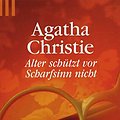 Cover Art for 9783502518839, Alter schützt vor Scharfsinn nicht by Agatha Christie