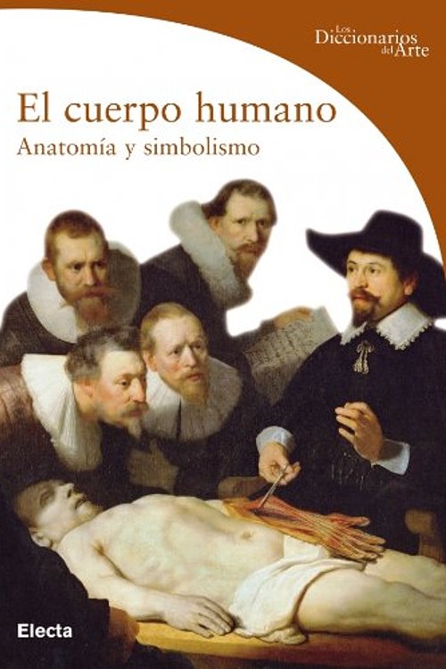 Cover Art for 9788481564174, El Cuerpo Humano/ the Human Body by Marco Bussagli