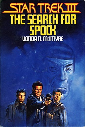 Cover Art for 9780839828396, Star Trek III, the Search for Spock by Vonda N. McIntyre