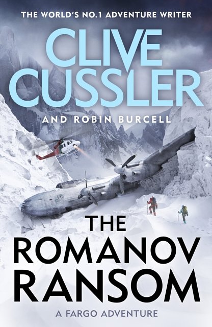 Cover Art for 9780718184681, Romanov Ransom: Fargo Adventures #9 by Clive Cussler, Robin Burcell