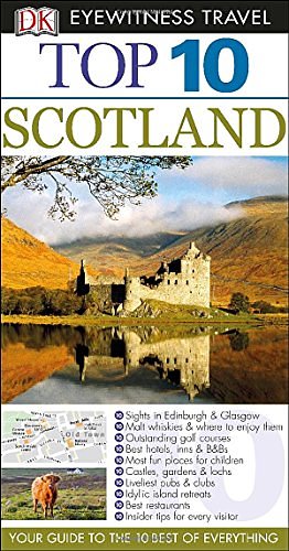 Top 10 Scotland (DK Eyewitness Top 10 Travel Guides)