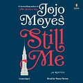 Cover Art for 9780525530152, Still Me by Jojo Moyes