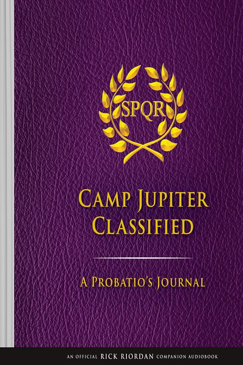 Cover Art for 9780593291221, The Trials of Apollo Camp Jupiter Classified by Rick Riordan