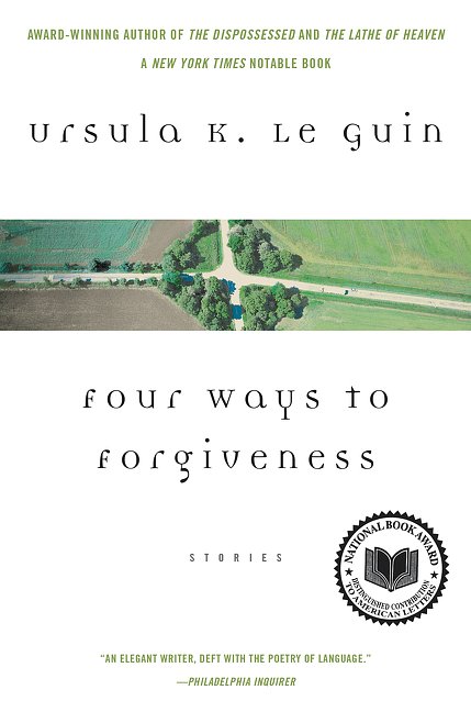 Cover Art for 9780060760298, Four Ways to Forgiveness by Ursula K. Le Guin