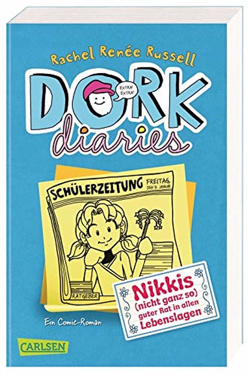 Cover Art for 9783551319210, DORK Diaries 5: Nikkis (nicht ganz so) guter Rat in allen Lebenslagen: Der Comic-Roman für Mädchen by Rachel Renée Russell