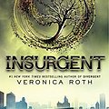 Cover Art for 9780062387745, Insurgent by Veronica Roth