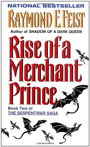 Cover Art for 9780688124090, Rise of a Merchant Prince by Raymond E. Feist