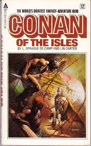 Cover Art for 9780441116133, Conan of the Isles by Robert Howard