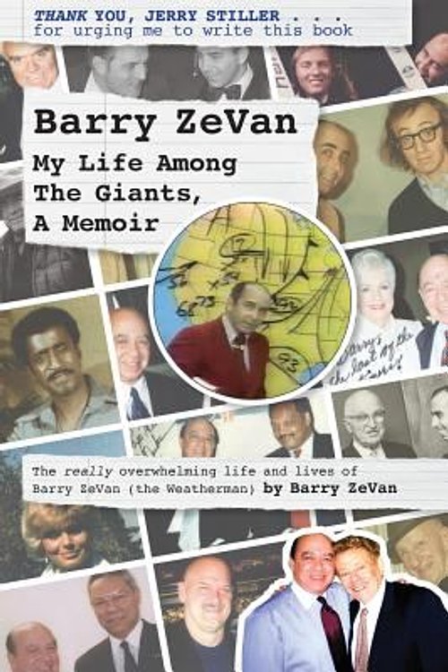Cover Art for 9781617662652, Barry ZevanMy Life Among the Giants, a Memoir: Thank You, ... by Barry Zevan