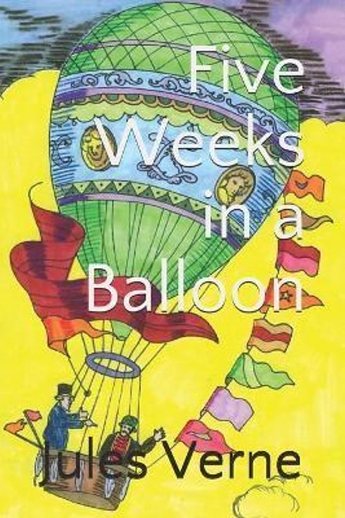 Cover Art for 9798677627668, Five Weeks in a Balloon by Jules Verne