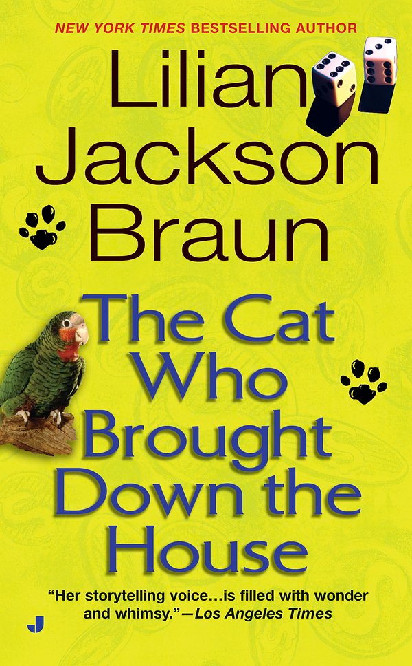 Cover Art for 9780515136555, The Cat Who Brought Down the House by Lilian Jackson Braun