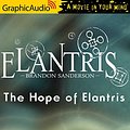 Cover Art for B08H5XM1GZ, The Hope of Elantris (Dramatized Adaptation) by Brandon Sanderson