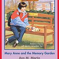 Cover Art for B00M9M3YGY, The Baby-Sitters Club #93: Mary Anne and the Memory Garden by Ann M. Martin