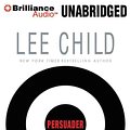 Cover Art for 9781501229817, Persuader (Jack Reacher Novels) by Lee Child