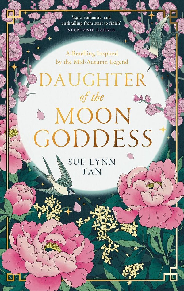 Cover Art for 9780008479305, Daughter of the Moon Goddess by Sue Lynn Tan