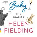 Cover Art for B01JWE3J7A, Bridget Jones's Baby: The Diaries by Helen Fielding