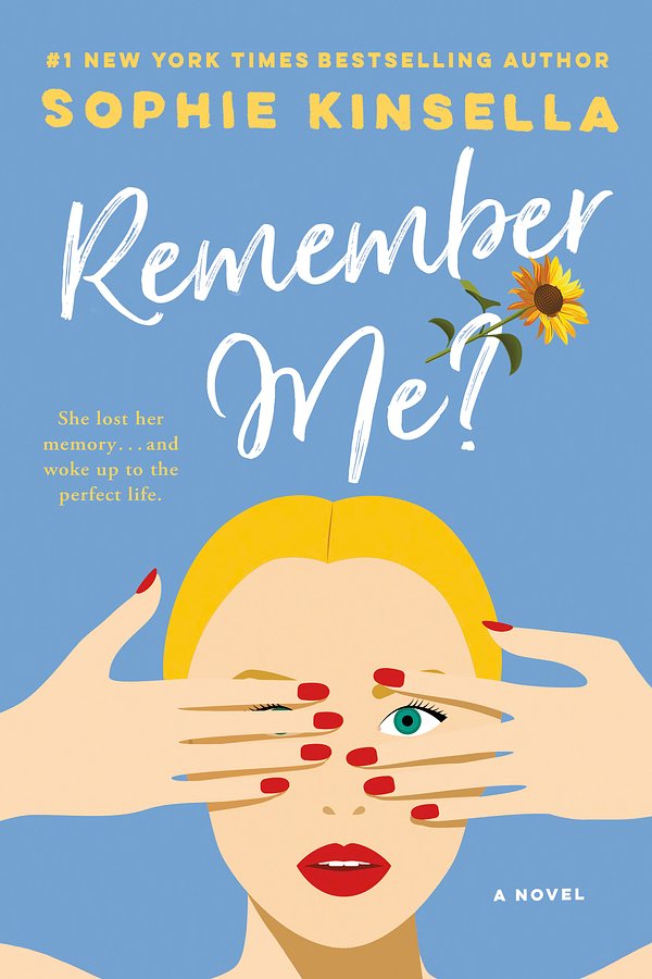 Cover Art for 9780385338738, Remember Me? by Sophie Kinsella