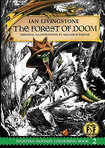 Cover Art for 9781911390053, Official Fighting Fantasy Colouring Book 2: The Forest of Doom by Ian Livingstone