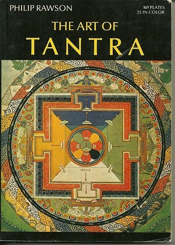 Cover Art for 9780195200553, The Art of Tantra by Philip S Rawson