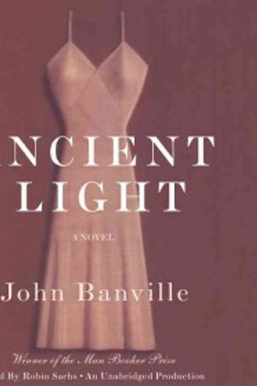 Cover Art for 9780449013427, Ancient Light by John Banville