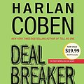 Cover Art for 9780739340943, Deal Breaker by Harlan Coben