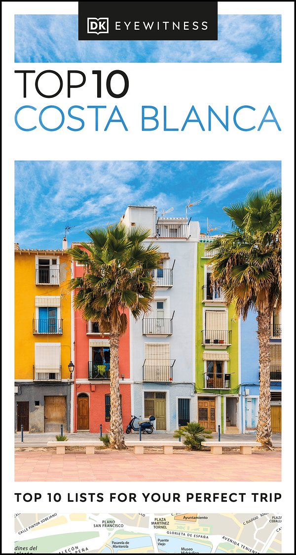 DK Eyewitness Top 10 Costa Blanca (Pocket Travel Guide)