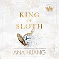 Cover Art for B0CKRTQ4YL, King of Sloth: Kings of Sin, Book 4 by Ana Huang