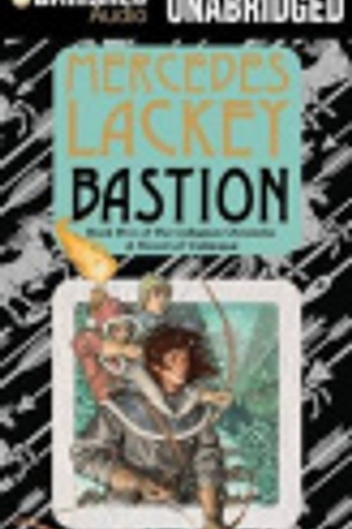 Cover Art for 9781480589704, Bastion by Mercedes Lackey
