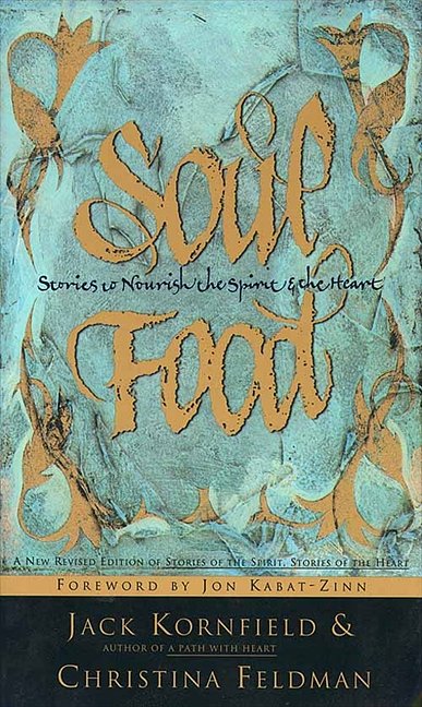 Cover Art for 9780062514424, Soul Food by Jack Kornfield