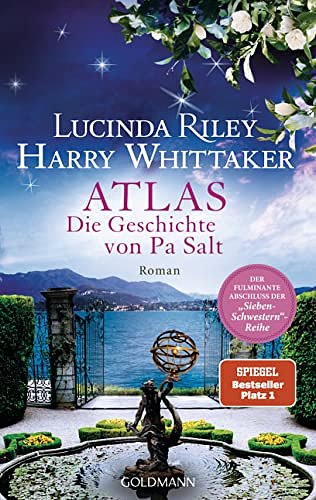 Cover Art for 9783442315673, Atlas - Die Geschichte von Pa Salt: Roman by Lucinda Riley, Harry Whittaker