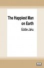 Cover Art for 9780369349668, The Happiest Man on Earth by Eddie Jaku