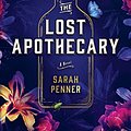 Cover Art for B08L7G19RP, The Lost Apothecary by Sarah Penner