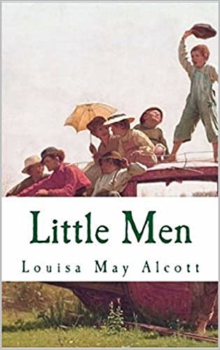 Cover Art for B08JZCYHL9, Little Men (Little Women Trilogy #2) Annotated by Louisa May Alcott