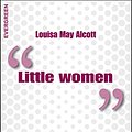 Cover Art for B00K7DB5HC, Little Women (Evergreen) by Louisa May Alcott