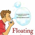 Cover Art for B07V4P8P85, Floating Away: A Book to Help Children Understand Addiction by Andrew J. Bauman