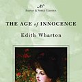 Cover Art for 9781593080747, The Age of Innocence (Barnes & Noble Classics Series) by Edith Wharton