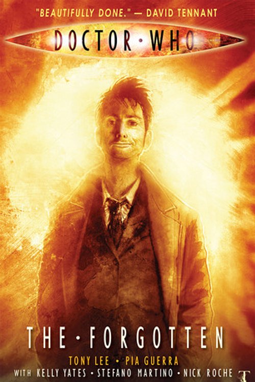 Cover Art for 9781600103964, Doctor Who: Forgotten by Tony Lee, Pia Guerra