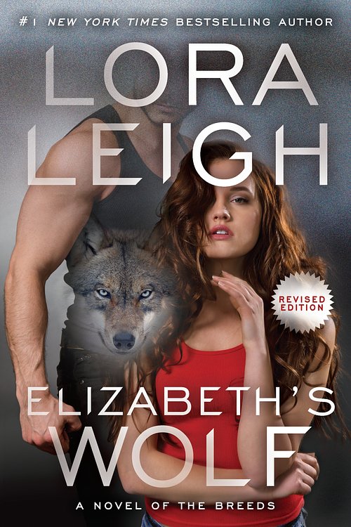 Cover Art for 9780399587887, Elizabeth’s Wolf by Lora Leigh
