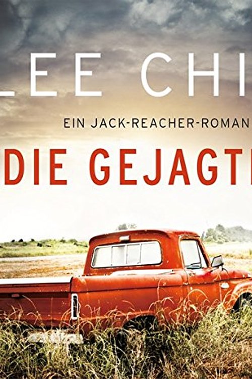 Cover Art for 9783956390852, Die Gejagten by Lee Child