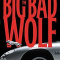 Cover Art for B000FBJE1A, The Big Bad Wolf by James Patterson