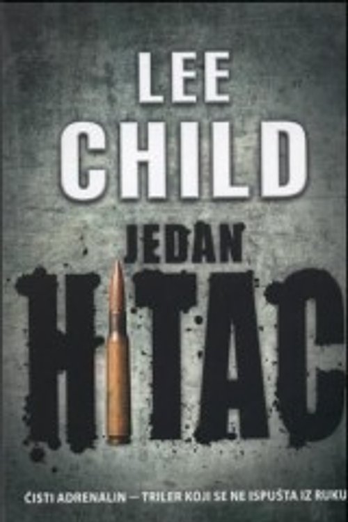 Cover Art for 9789531959254, Jedan hitac by Lee Child