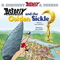 Cover Art for B00H3LWWEG, Asterix and the Golden Sickle: Album 2 by Rene Goscinny, Albert Uderzo