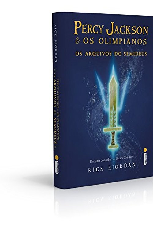 Cover Art for 9788598078892, ARQUIVOS DO SEMIDEUS: PERCY JACKSON E OS OLIMPIANO by RICK RIORDAN