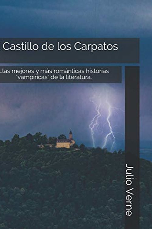 Cover Art for 9798576650408, El Castillo de los Cárpatos by Jules Verne