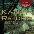 Cover Art for 9781439191613, Spider Bones by Kathy Reichs