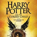 Cover Art for 9781338216677, Harry Potter and the Cursed Child, Parts One and Two: The Official Playscript of the Original West End Production by J. K. Rowling, Jack Thorne, John Tiffany