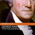 Cover Art for 9780060753658, George Washington: The Founding Father by Paul Johnson