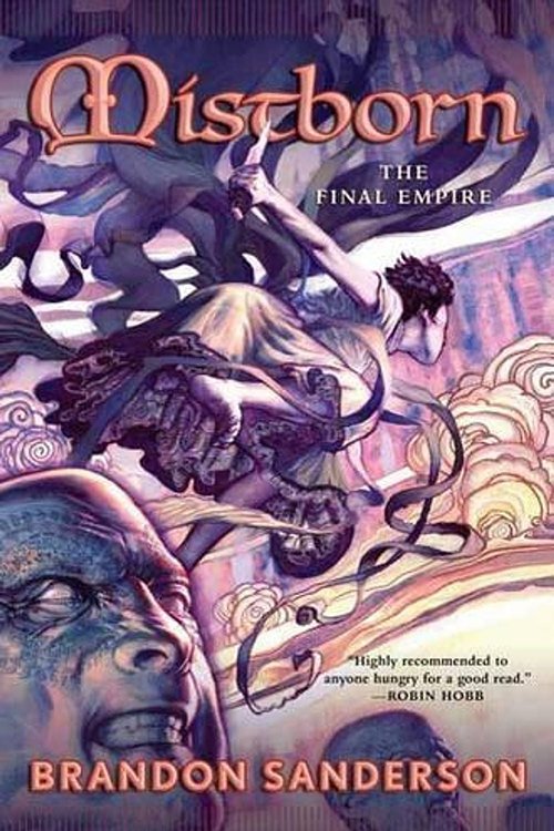 Cover Art for 9780765311788, Mistborn: The Final Empire by Brandon Sanderson