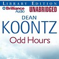 Cover Art for 9781423356783, Odd Hours (Odd Thomas) by Dean R. Koontz